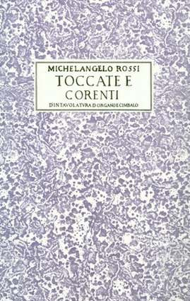 Toccate e corenti d'intavolatura