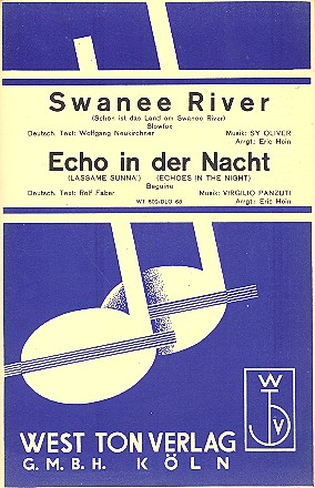 Schön ist das Leben am Swanee River