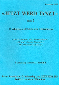 Jetzt werd tanzt Band 2: für Blasorchester