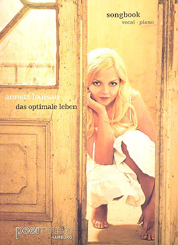 Annett Louisan: Das optimale Leben