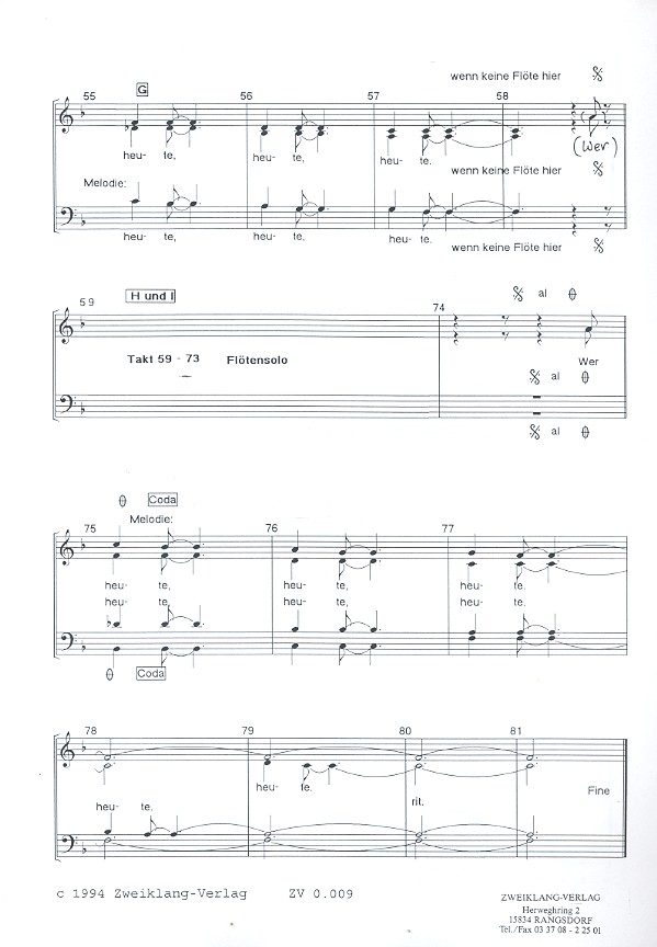 Heute für gem Chor, Flöte und