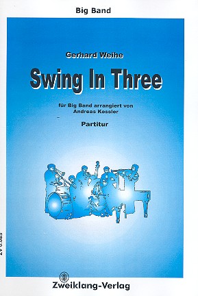 Swing In Three: für Big Band