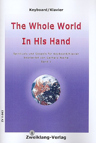 The whole World in his Hand