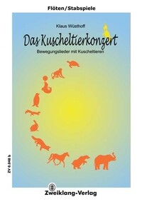 Das Kuscheltierkonzert für Kinderchor