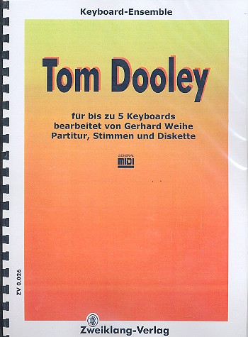 Tom Dooley (+Midifiles): für 1-5 Keyboards