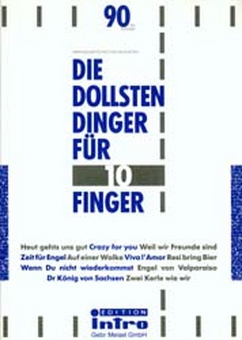 Die dollsten Dinger für 10 Finger Band 90:
