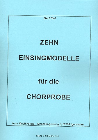10 Einsingmodelle für die Chorprobe