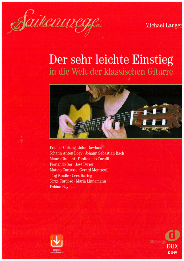 Saitenwege - Der sehr leichte Einstieg in die Welt der klassischen Gitarre (+Online Audio)