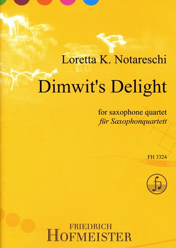 Dimwit's Delight für 4 Saxophone