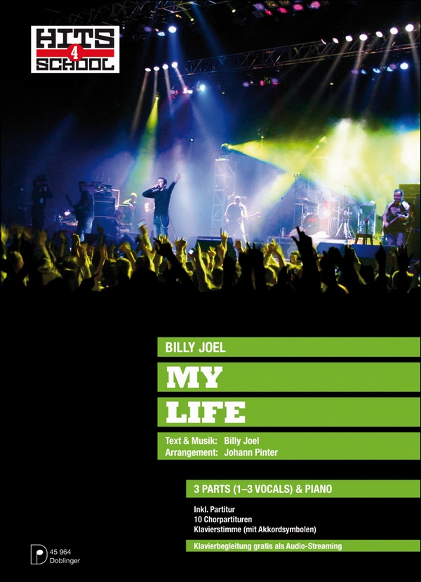 My Life für 1-3 Stimmen (Chor) und Klavier