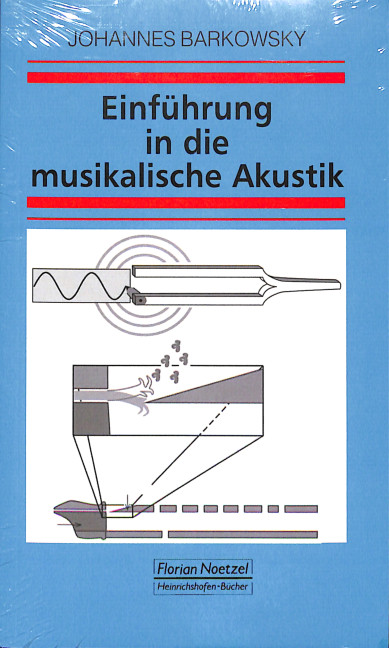 Einführung in die musikalische Akustik