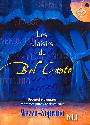 Les Plaisirs du Bel Canto vol.1 (+CD)