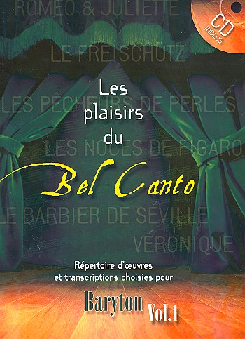 Les Plaisirs du Bel Canto vol.1 (+CD)