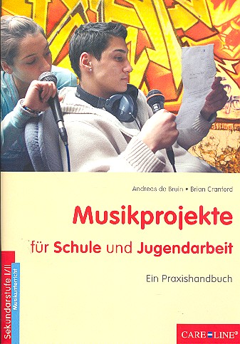 Musikprojekte für Schule und Jugendarbeit