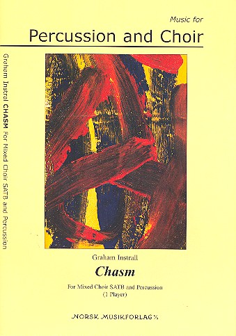 Chasm für gem Chor und Percussion