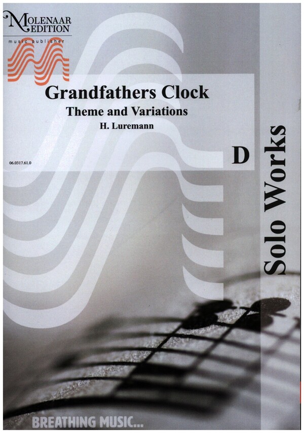 Grandfathers Clock - Theme and Variations