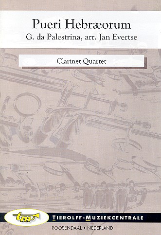 Pueri hebraeorum for 4 clarints