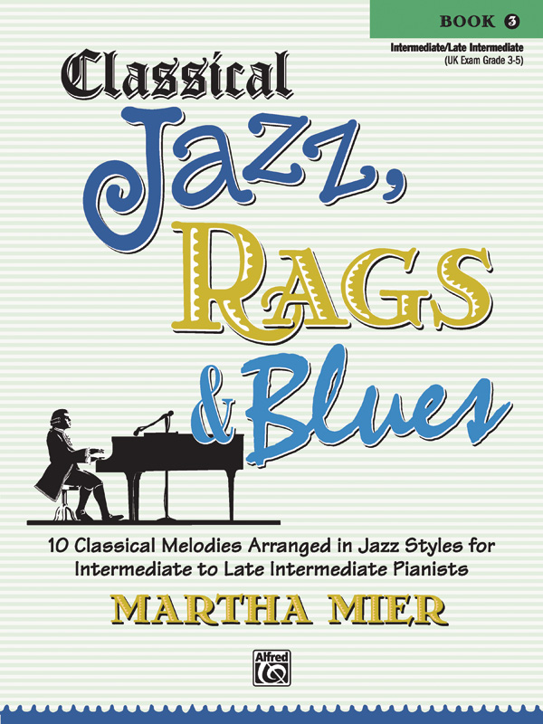 Classical Jazz, Rags and Blues vol.3: