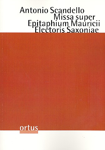 Missa super Epitaphium Mauricii Electoris