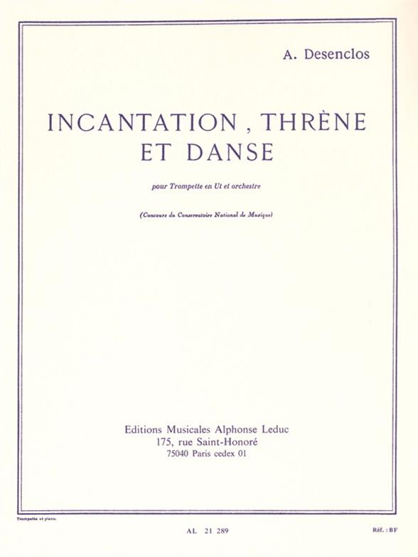 Incantation Threne et Danse pour Trompette