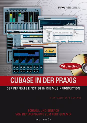 Cubase in der Praxis (+Sample-CD)