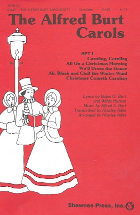 The Alfred Burt Carols vol.1 for mixed chorus