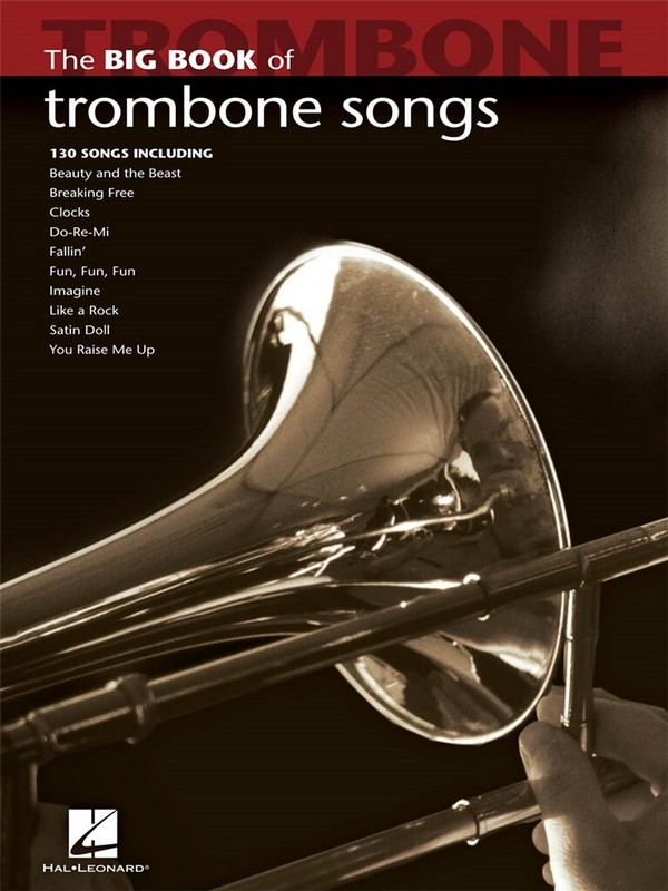 The Big Book of Trombone Songs: