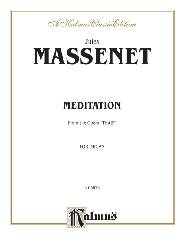 Meditation From the Opera 'Thais' 
