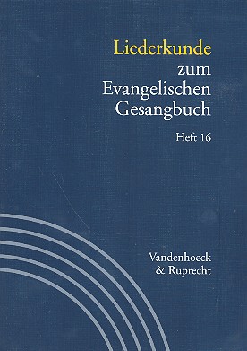 Liederkunde zum EG Band 16