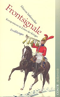 Frontsignale Komponieren in Zeiten