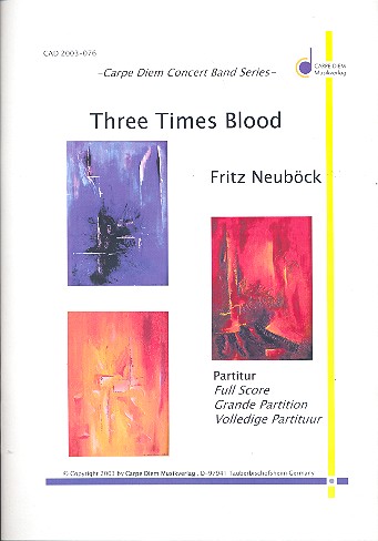 Three Times Blood für Blasorchester