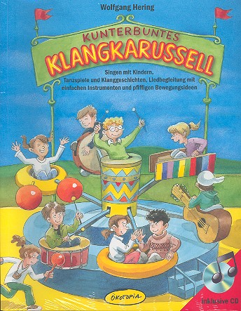 Kunterbuntes Klangkarussell (+CD)