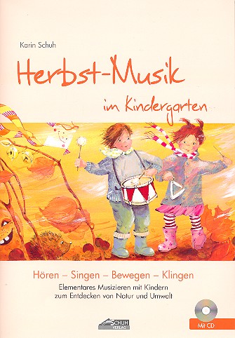 Herbst-Musik im Kindergarten (+CD)