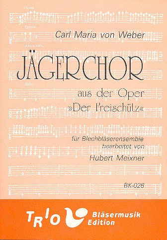 Jägerchor für 10 Blechbläser