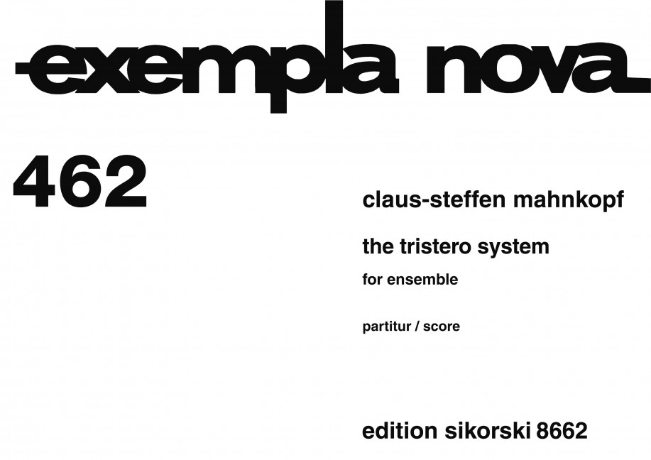 The Tristero System für Ensemble