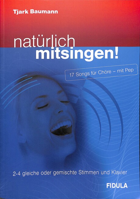 Natürlich mitsingen (Auswahl)