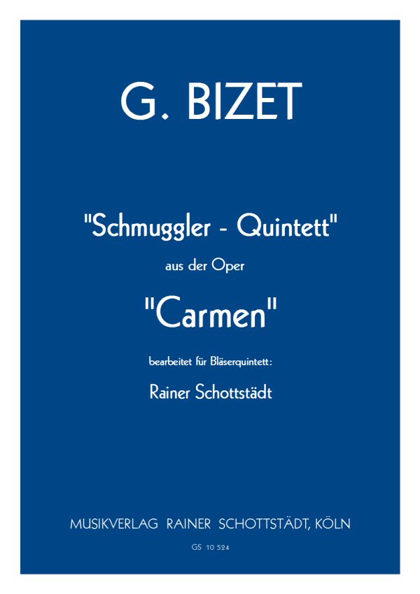Schmuggler-Quintett aus Carmen