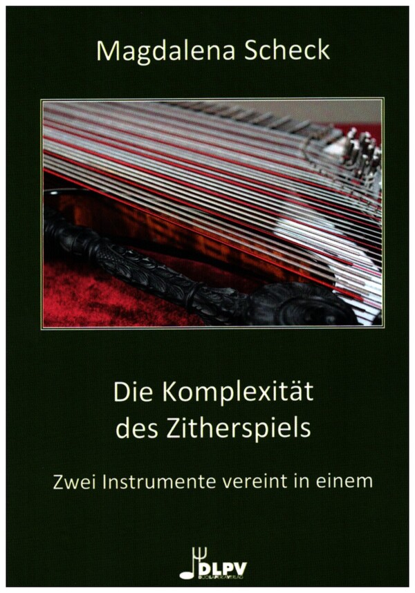 Die Komplexität des Zitherspiels