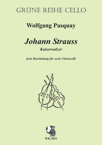 Kaiserwalzer für 6 Violoncelli