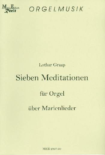 Sieben Meditationen über Marienlieder