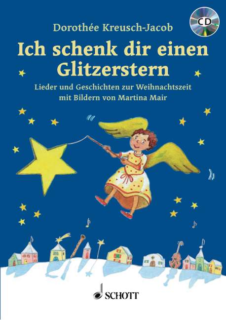 Ich schenk dir einen Glitzerstern (+CD)