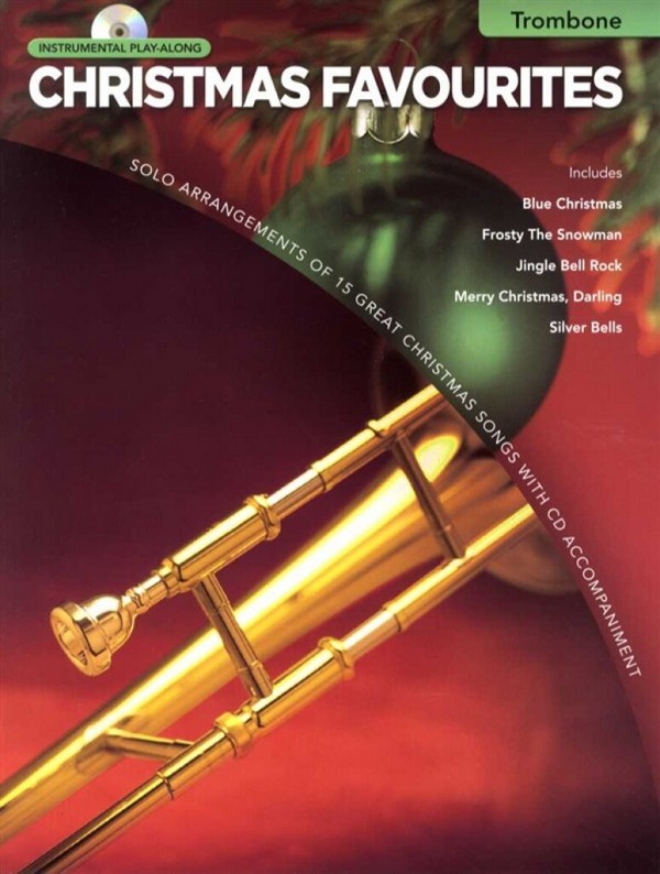 Christmas Favourites (+CD): for trombone