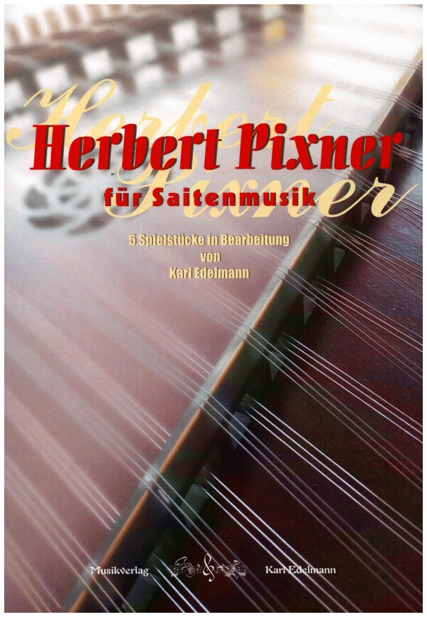 Herbert Pixner für Saitenmusik