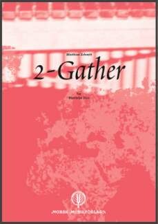 2-Gather