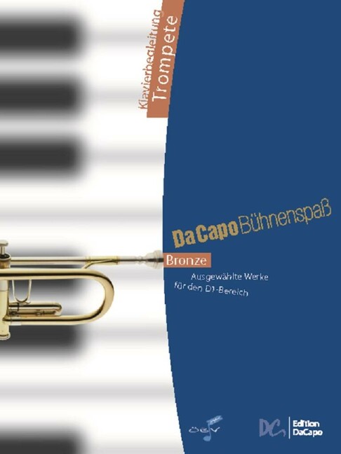 Da capo Bühnenspaß Bronze
