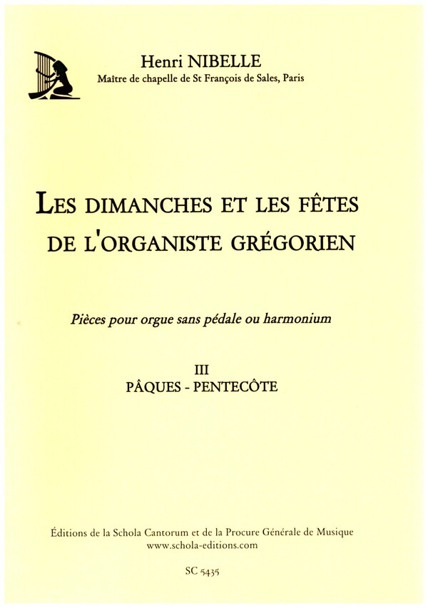 Les dimanche set les fetes de l'organiste grégorien vol.3