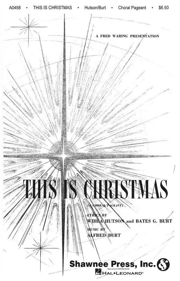 This is Christmas a choral pageant for