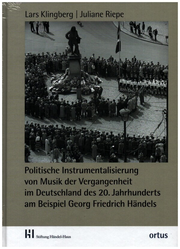 Politische Instrumentalisierung von Musik der Vergangenheit im Deutsch