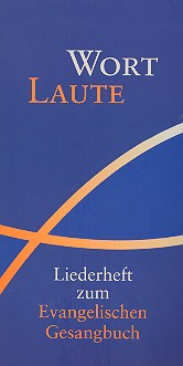 Wortlaute Liederbuch zum EG