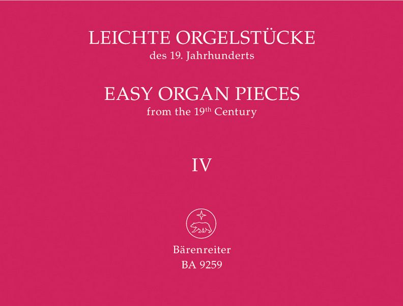 Leichte Orgelstücke des 19. Jahrhunderts Band 4